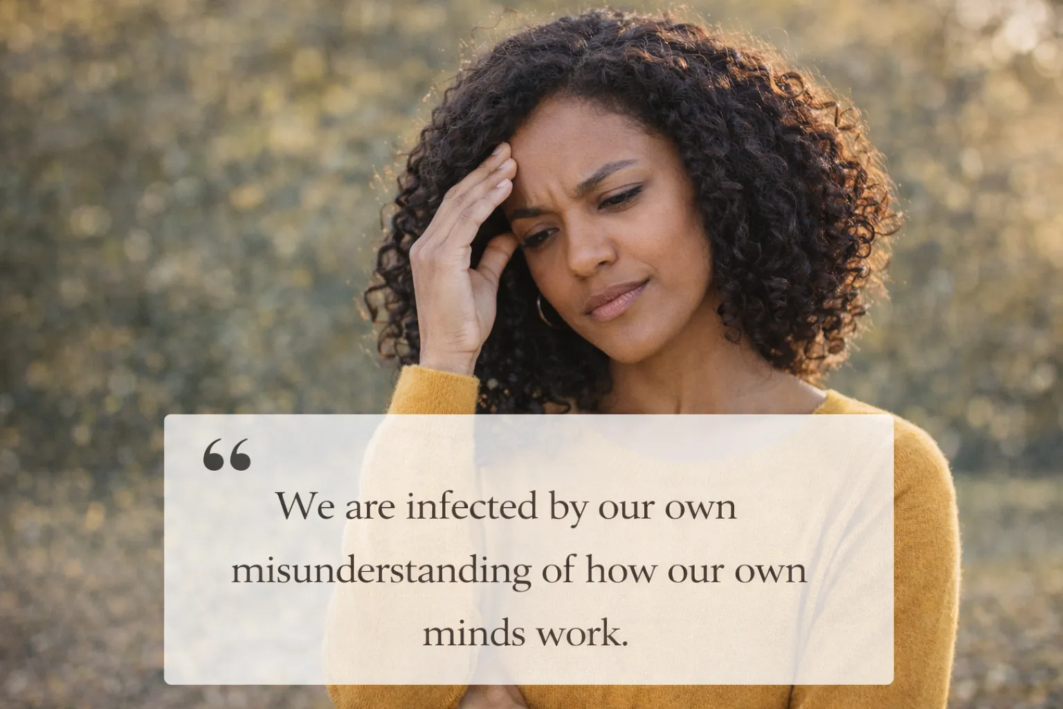 A mistake is to commit a misunderstanding.